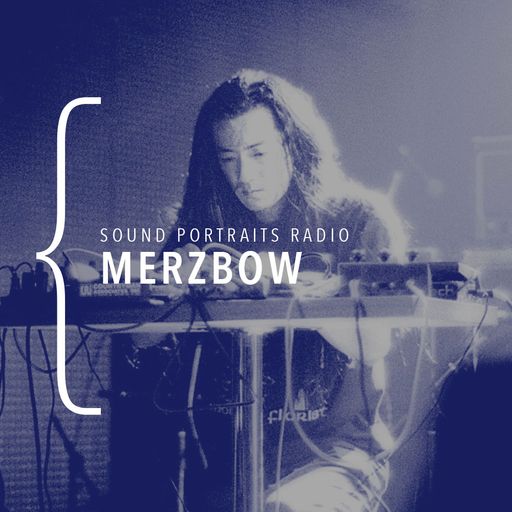 Sound Portraits Radio #13 Merzbow Halloween Special w/ Doron Sadja 30.10.2018