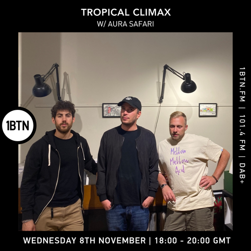 Tropical Climax w/ Aura Safari - 08.11.2023