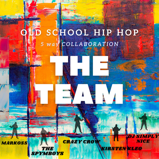 OLD SCHOOL Hip Hop THE TEAM 5-Way Collaboration