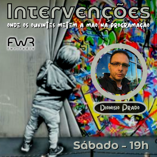 Intervenções 132 - Dionisio Prado - 21.9.2024