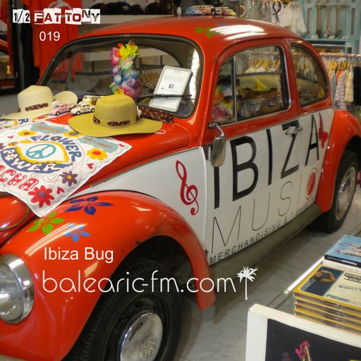 Ibiza Bug (Half-Fat Tony, 019)