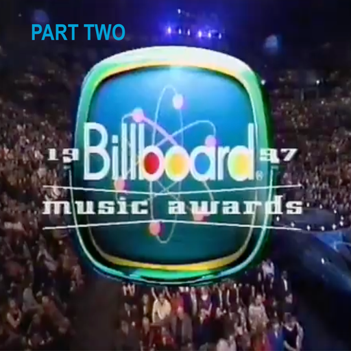 The 1997 Billboard Music Awards Soundtrack (According 2 Madd Dawg) - Part 2