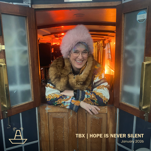 TBX | Hope Is Never Silent | The BoAt Pod | January 2026