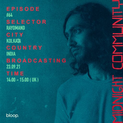 Midnight Community #64 w/ Rayomand - 23.09.21