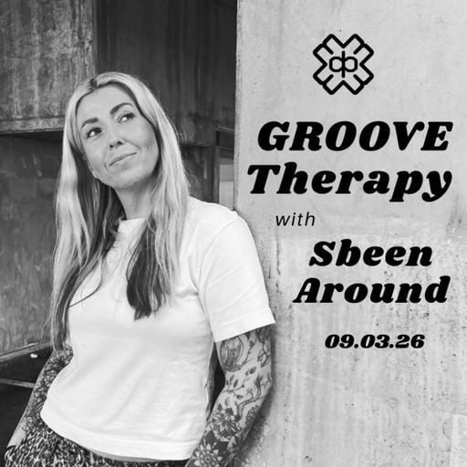 Sbeen Around - Groove Therapy (09/03/26)