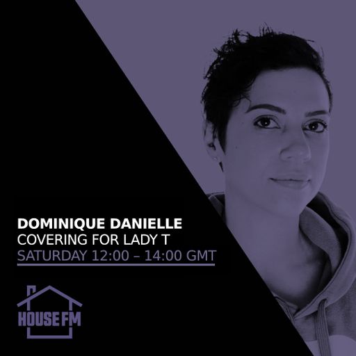 Dominique Danielle - Covering for Lady T 23 AUG 2025