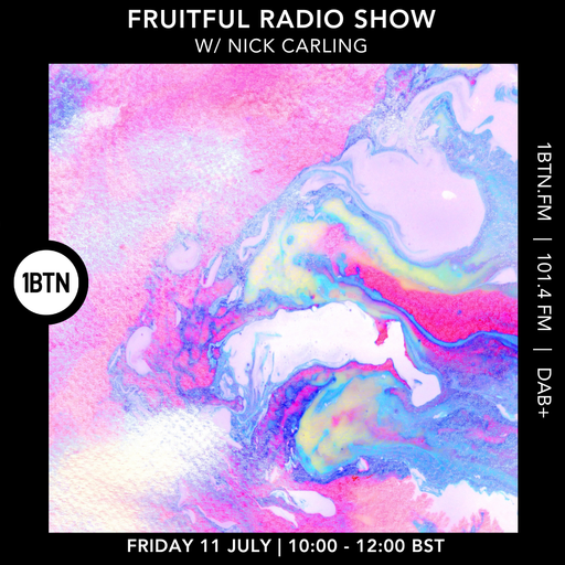 Fruitful Radio Show w/ Nick Carling - 11.07.25