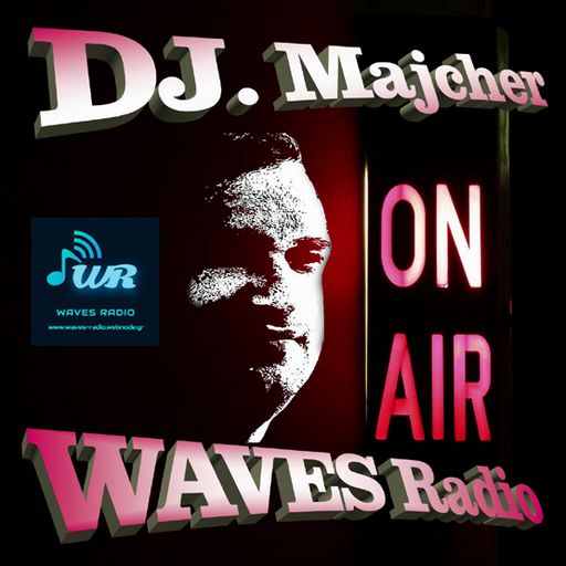 DJ. Majcher For WAVES Radio #1