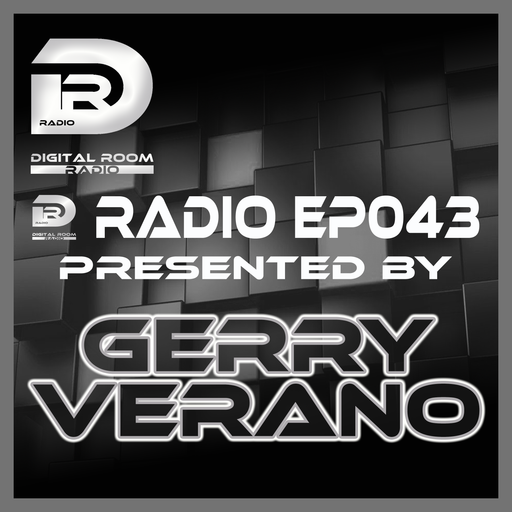 Digital Room Radio EP043 mixed by Gerry Verano