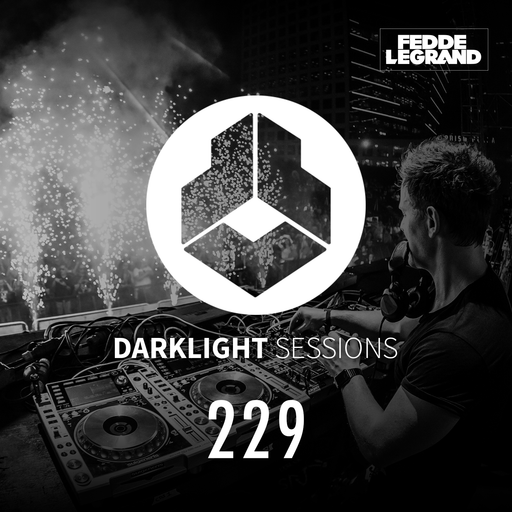 Fedde Le Grand - Darklight Sessions 229