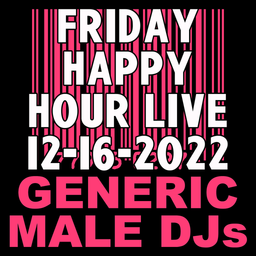 (Mostly) 80s Happy Hour - 12-16-2022