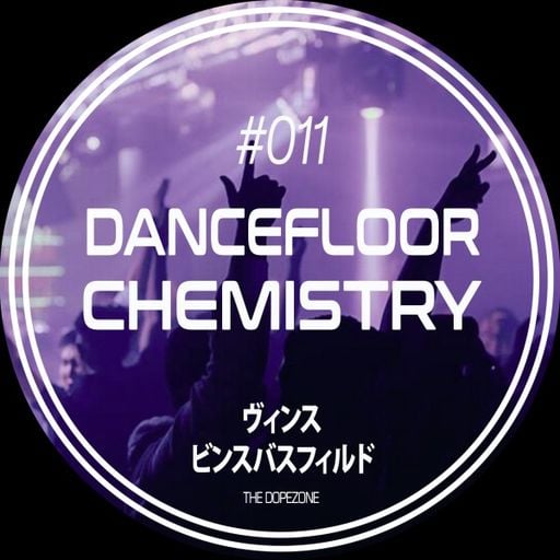 Vince Bassfield - Dancefloor Chemistry (31/01/26)