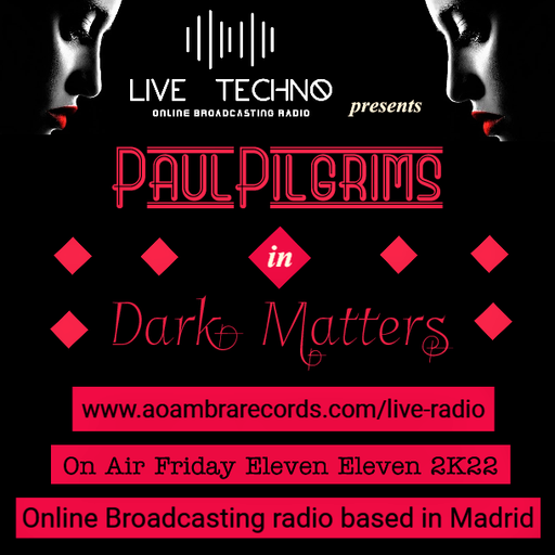 Dark Matters on Air for Live Techno