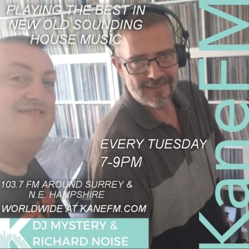 Kane 103.7 FM - DJ Mystery & Richard Noise - New Old Sounding House - 16.09.2025