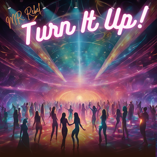 Turn It Up!
