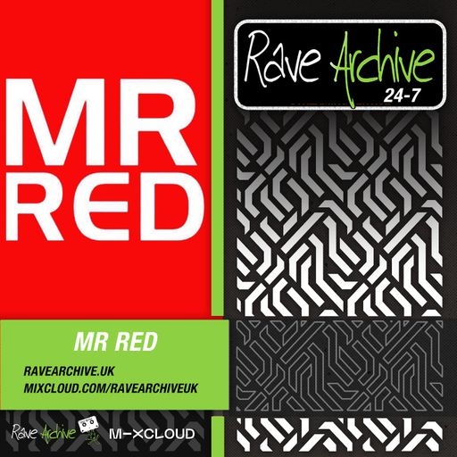 Mr Red Live - Rave Archive 247 - 26.10.24