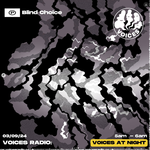 Blind Choice w/ Oleksiy 03/09/24 - Voices Radio
