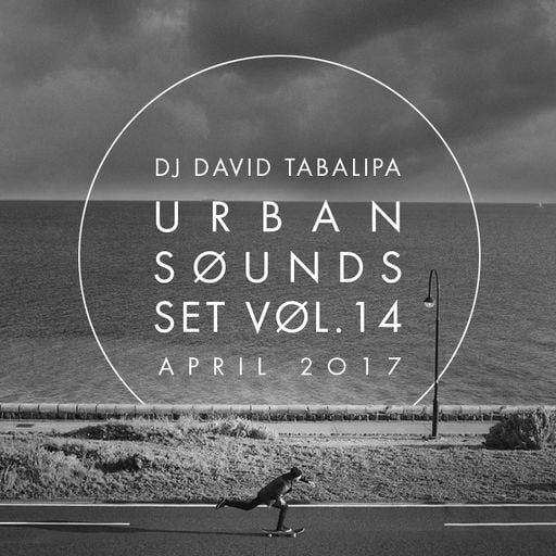 Urban Sounds Set Vol. 14 - April 2017