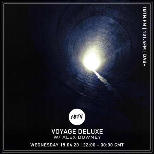 Voyage de Lux with Alex Downey - 15.04.2020