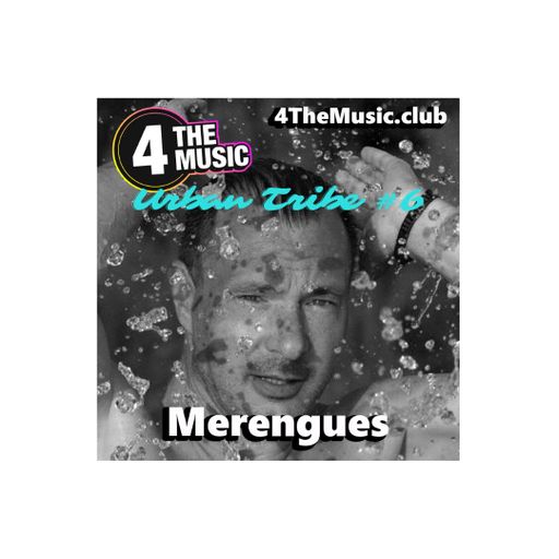 Merengues - 4TM Exclusive - Deep Urban Tribe #6