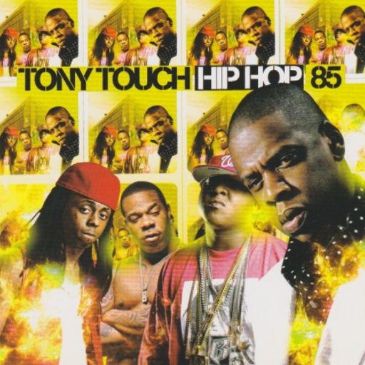 Tony Touch - Hip Hop #85 (2008)