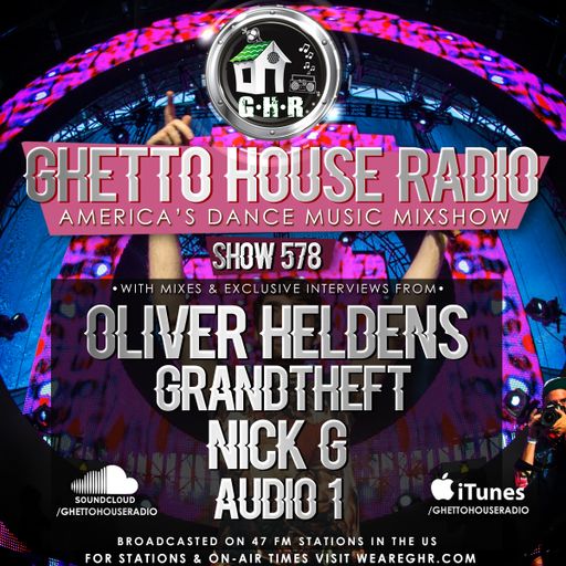 GHETTO HOUSE RADIO 578