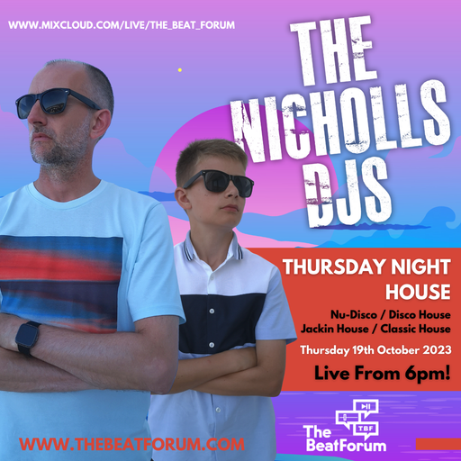 The Nicholls DJs - Thursday Night House [19/10/23]