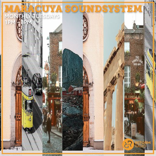 Maracuya Soundsystem 2nd July 2019