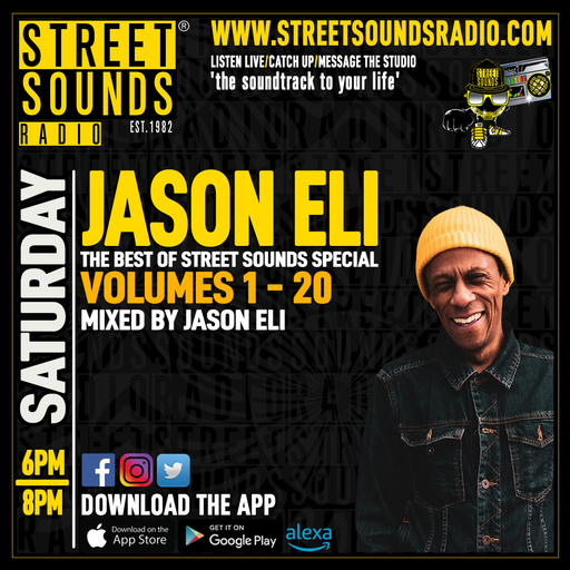 The Best Of Street Sound Special Show with Jason Eli on Street Sounds Radio 1800-2000 07/09/2024