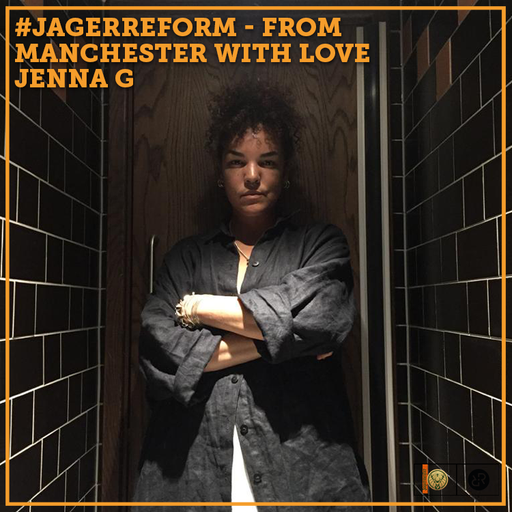 #JagerReform w/ Jenna G