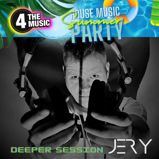 Jery - 4TM Exclusive - Deeper Session - House Summer Party - 28.08.2022