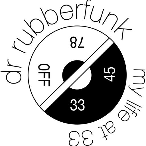 Dr Rubberfunk Radio Mix January 08