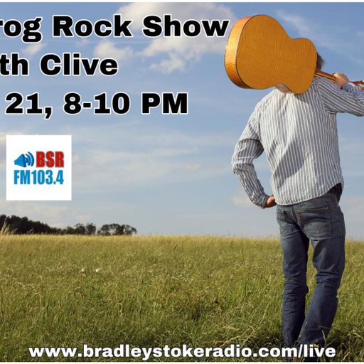 The Fri Prog Rock Show With Clive - 18th June 2021