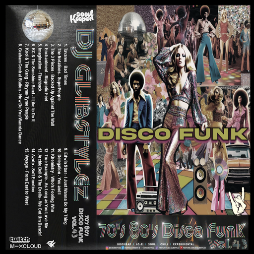 DJ GlibStylez - 70's 80's Disco Funk Vol.43