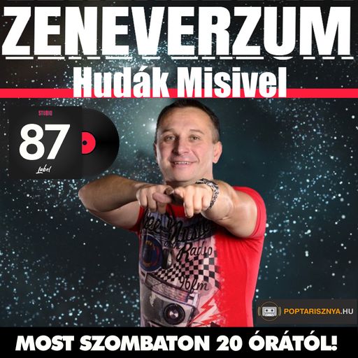 Zeneverzum Hudák Misivel - 87. adás (2025. 03. 22.)