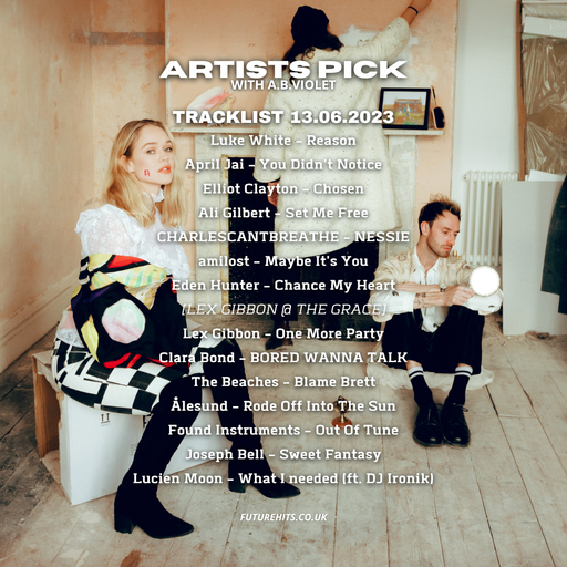 Artists Pick with AB Violet - Tuesday 13th June