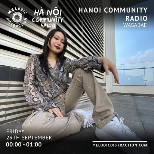 Hà Nội Community Radio 2023 with Wasabae (September '23)