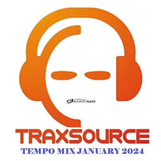 Traxsource Tempo January 2024(Dj Barcollo)