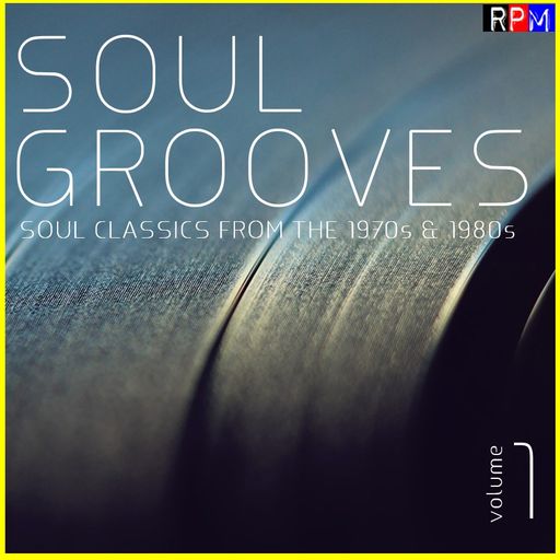 SOUL GROOVES : 1 *SELECT EARLY ACCESS*