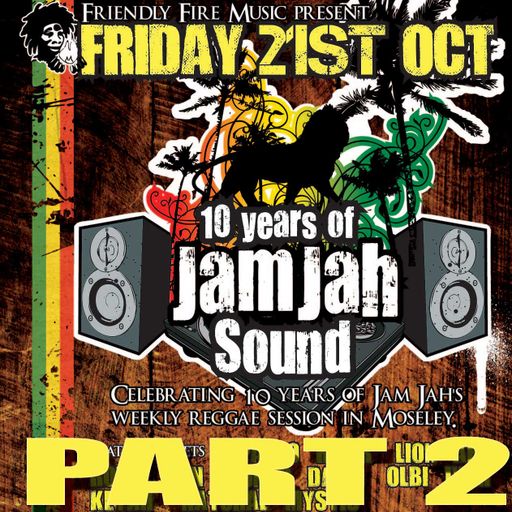 Jam Jah 10 Years Celebration Live (PT2)  