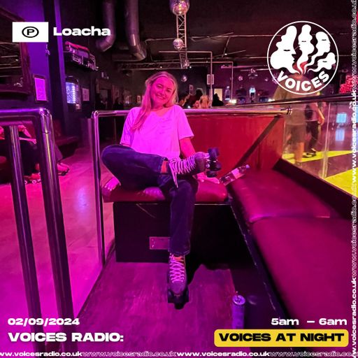 Loacha 02/09/24 - [Voices Radio]