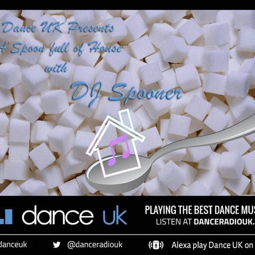 DJ Spooner - A Spoonful Of House Show - Dance UK - 07-03-2024
