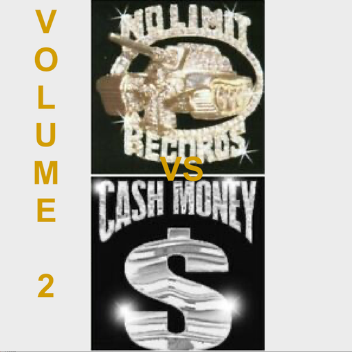 No Limit Vs Cash Money - Vol 2