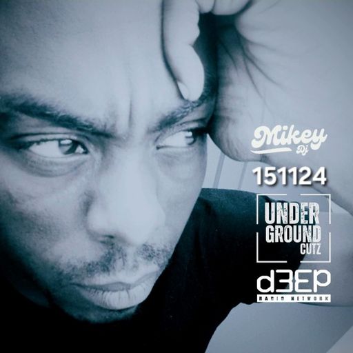 Mikey DJ - Underground Cutz (15/11/24)