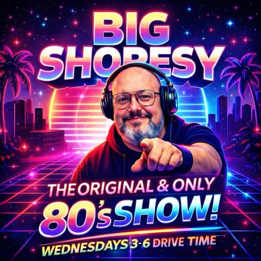 The Return of the 80s Show! With Big Shoresy - 25.03.26