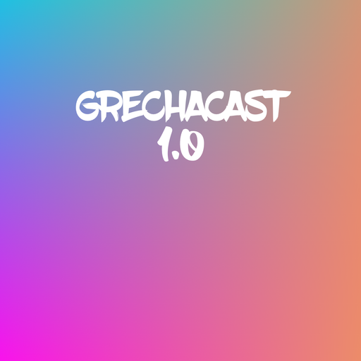 GRECHACAST 1.0