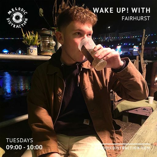 Wake Up! With Fairhurst (17th January '23)