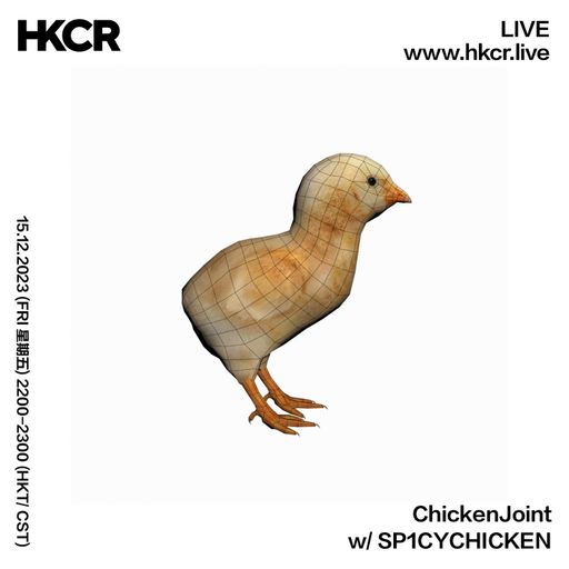 ChickenJoint w/ SP1CYCHICKEN - 15/12/23