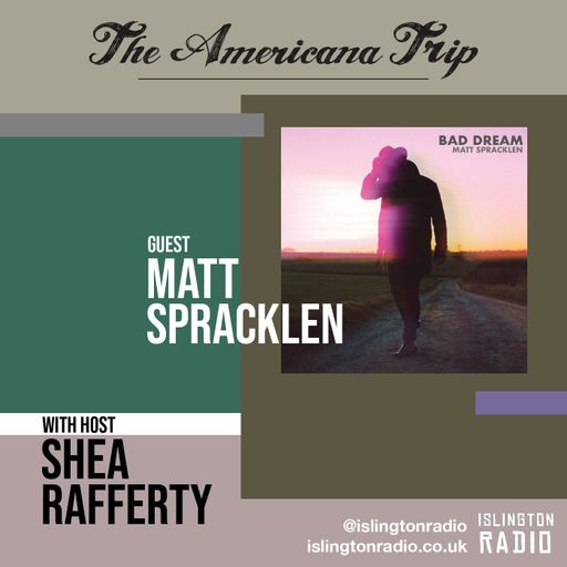 The Americana Trip with Shea Rafferty (27/10/2021)