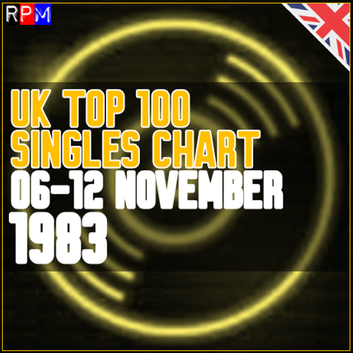 UK TOP 100 : 06 - 12 NOVEMBER 1983